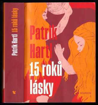 15 roků lásky - Patrik Hartl (2021, Bourdon) - ID: 779390