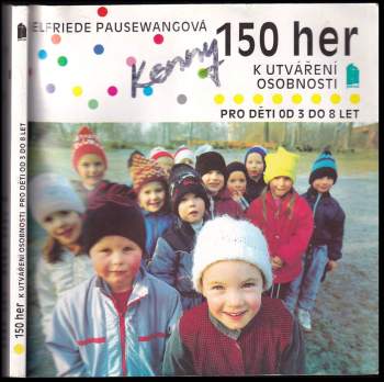 Elfriede Pausewang: 150 her k utváření osobnosti