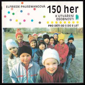 150 her k utváření osobnosti