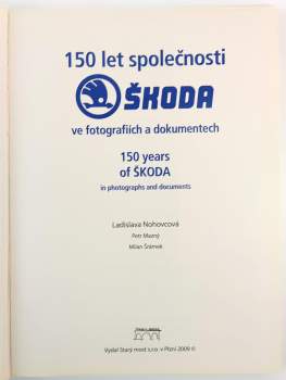Petr Mazný: 150 let společnosti Škoda ve fotografiích a dokumentech