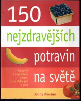 150 nejzdravějších potravin na světě