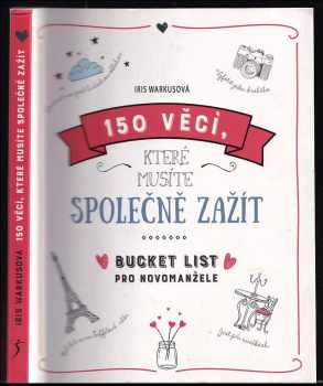 150 věcí, které musíte společně zažít