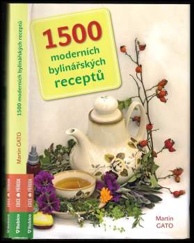 1500 moderních bylinářských receptů