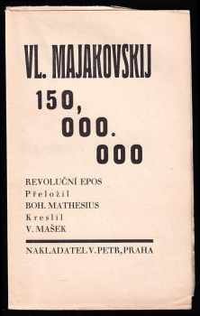 Vladimir Vladimirovič Majakovskij: 150,000.000