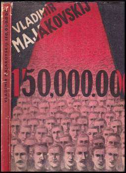 Vladimir Vladimirovič Majakovskij: 150,000.000