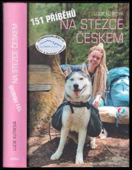 Lucie Kutrová: 151 příběhů na Stezce Českem