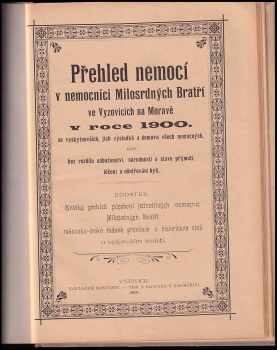 16 x Přehled nemocí v nemocnici milosrdných bratří v roce 1900 z různých měst