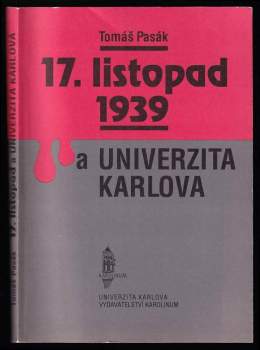 17. listopad 1939 a Univerzita Karlova