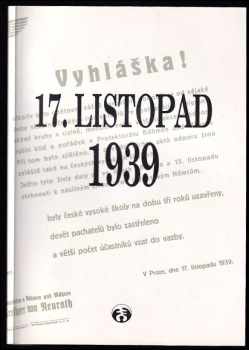 17. listopad 1939 po 55 letech