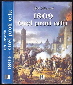 1809 - Orel proti orlu