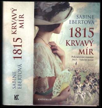 1815 - krvavý mír