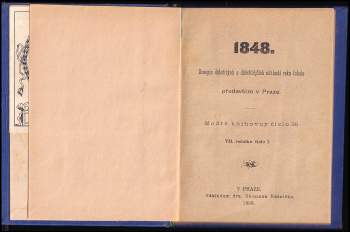 1848. Denopis důležitých a důležitějších udál ; 1848 : Denopis důležitých a důležitějších událostí roku tohoto především v Praze
