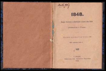 1848. Denopis důležitých a důležitějších udál ; 1848 : Denopis důležitých a důležitějších událostí roku tohoto především v Praze