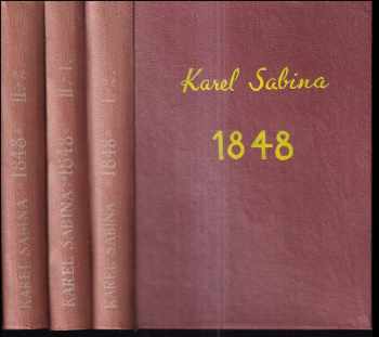 Karel Sabina: 1848