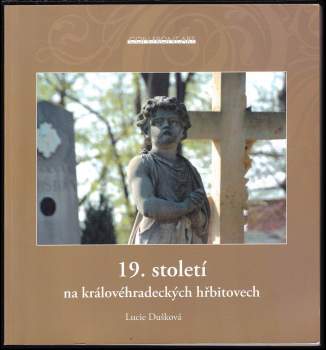 19. století na královéhradeckých hřbitovech