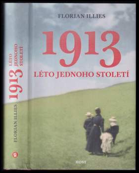 1913 : Léto jednoho století