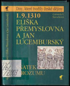 1.9.1310 - Eliška Přemyslovna a Jan Lucemburský