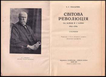Tomáš Garrigue Masaryk: Світова революція за війни й у війні 1914-1918
