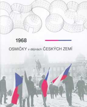 1968 - Osmičky v dějinách českých zemí