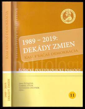 1989-2019: dekády zmien
