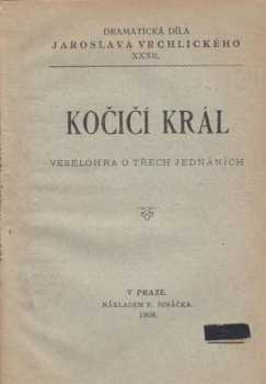 Jaroslav Vrchlický: Kočičí král