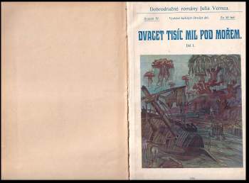Jules Verne: 2 díla v 1 svazku : Dvacet tisíc mil pod mořem, část 1. + 2. + Pět neděl v baloně