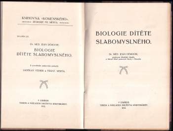 Antonín Svoboda: 2 díla v 1 svazku : Výchova a mravnost + Biologie dítěte slabomyslného