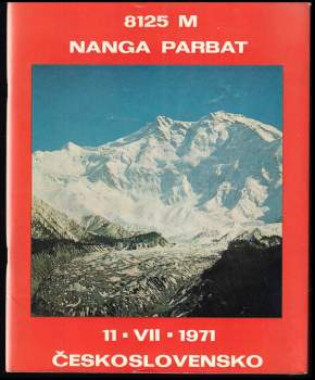 2. expedícia Nanga Parbat 8125 m Himalaje Československo 1971