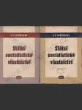Anatolij Vasil'jevič Venediktov: Státní socialistické vlastnictví