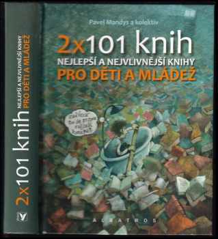 2 x 101 knih pro děti a mládež