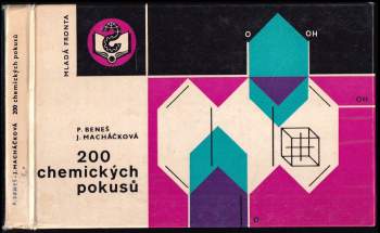 Pavel Beneš: 200 chemických pokusů