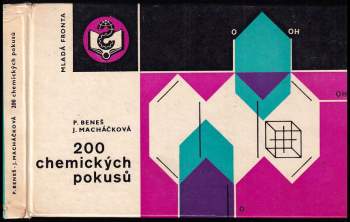 Pavel Beneš: 200 chemických pokusů