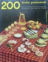 Eva Šafářová: 200 druhů pomazánek