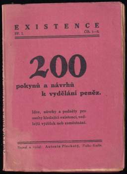 Antonín Plechatý: 200 pokynů a návrhů k vydělání peněz