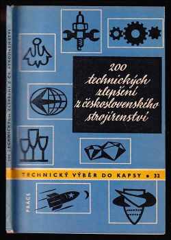 200 technických zlepšení z československého strojírenství - Jan Vrdlovec (1961, Práce) - ID: 208588