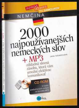 2000 nejpoužívanějších německých slov - Jana Navrátilová (2005, Computer Press) - ID: 648441