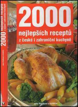 2000 nejlepších receptů z české i zahraniční kuchyně