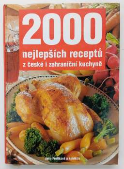 2000 nejlepších receptů z české i zahraniční kuchyně