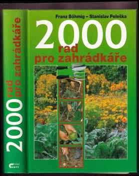 2000 rad pro zahrádkáře