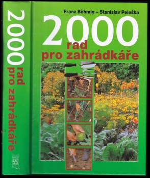 2000 rad pro zahrádkáře