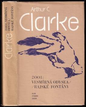 2001: Vesmírná odysea ; Rajské fontány