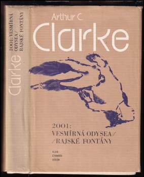 2001: Vesmírná odysea ; Rajské fontány