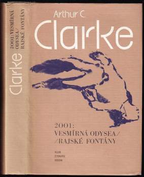 2001: Vesmírná odysea ; Rajské fontány