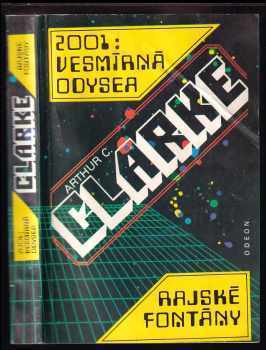2001: Vesmírná odysea ; Rajské fontány