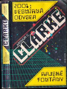2001: Vesmírná odysea ; Rajské fontány