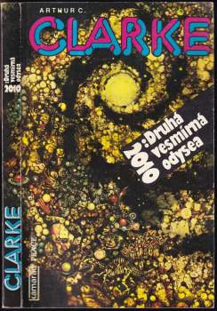 Arthur Charles Clarke: 2010: Druhá vesmírná odysea