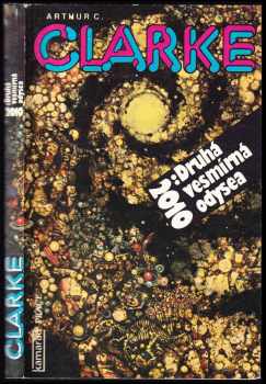 Arthur Charles Clarke: 2010: Druhá vesmírná odysea