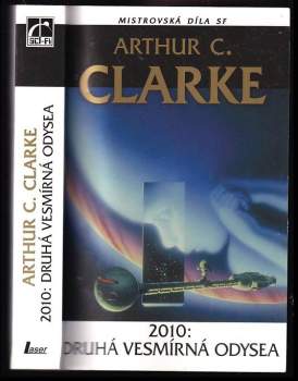 Arthur Charles Clarke: 2010: Druhá vesmírná odysea