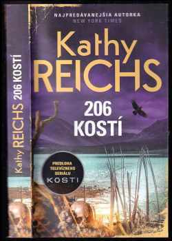 206 kostí - Kathy Reichs (2017, Bauer Media SK) - ID: 3760034