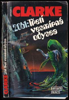 Arthur Charles Clarke: 2061: Třetí vesmírná odysea